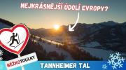 Tannheimer Tal - Nejkrásnější údolí Evropy?